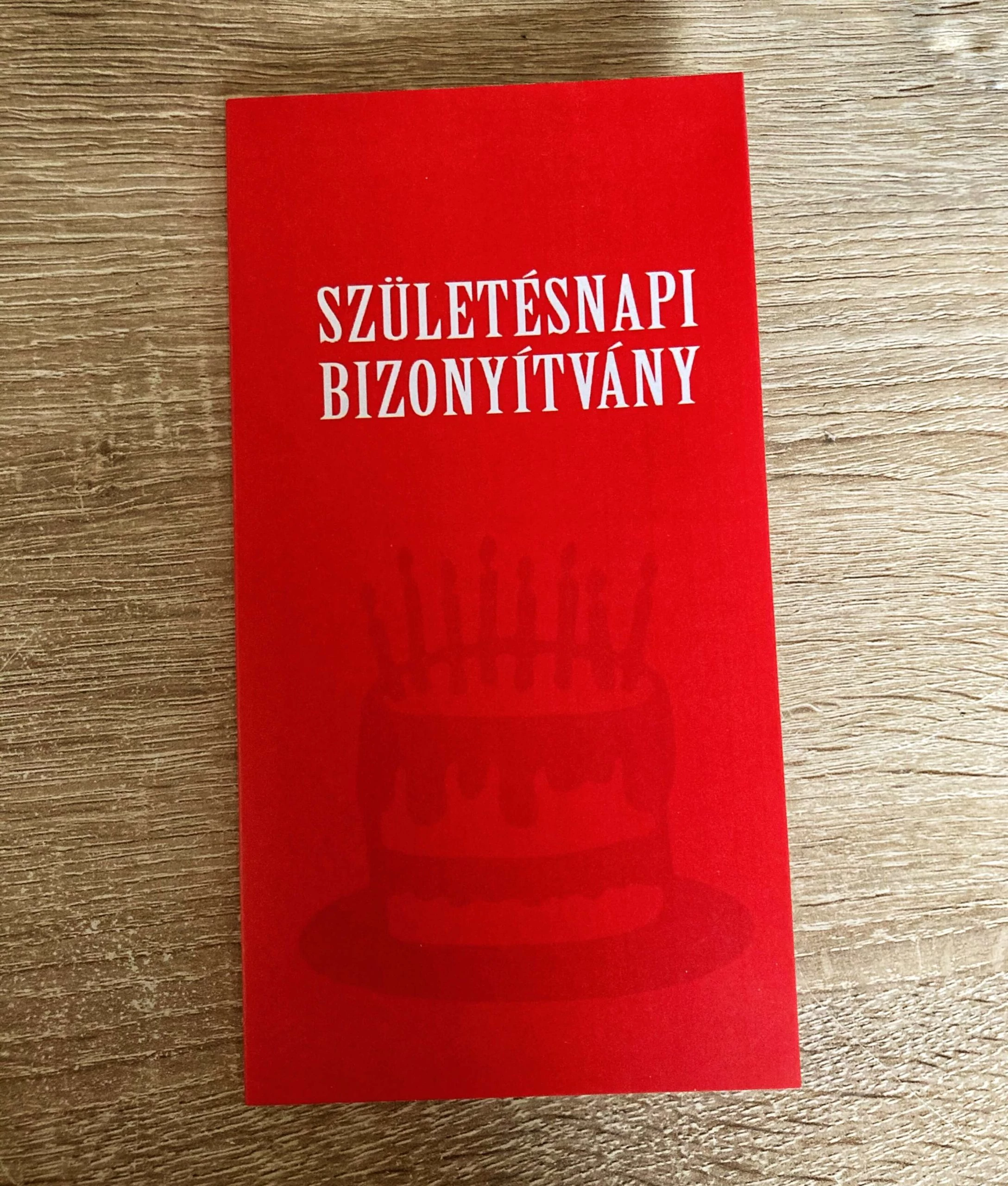 Bizonyítvány - Születésnap - Ajándék születésnapra