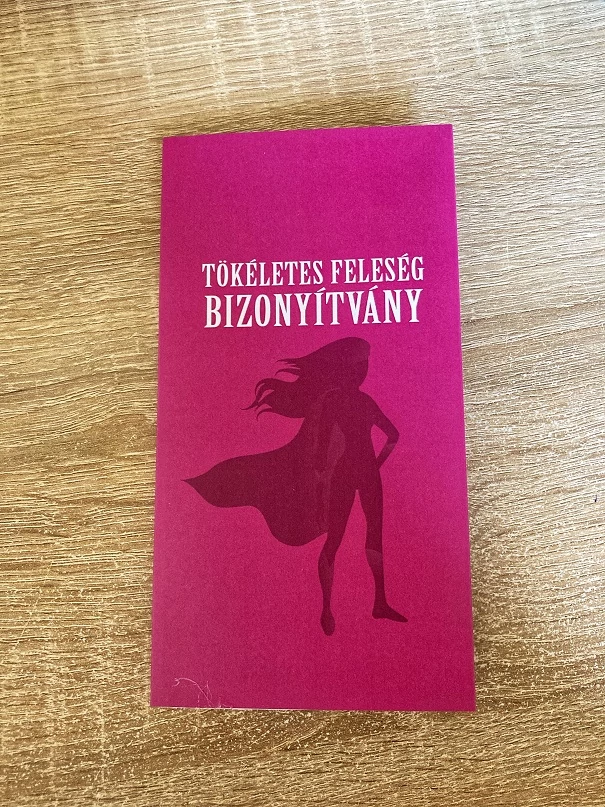 Bizonyítvány - Tökéletes feleség - Valentin napi ajándékok - Évfordulós ajándék