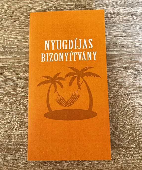 Bizonyítvány - Nyugdíjas - Ajándék ötlet nyugdíjasnak