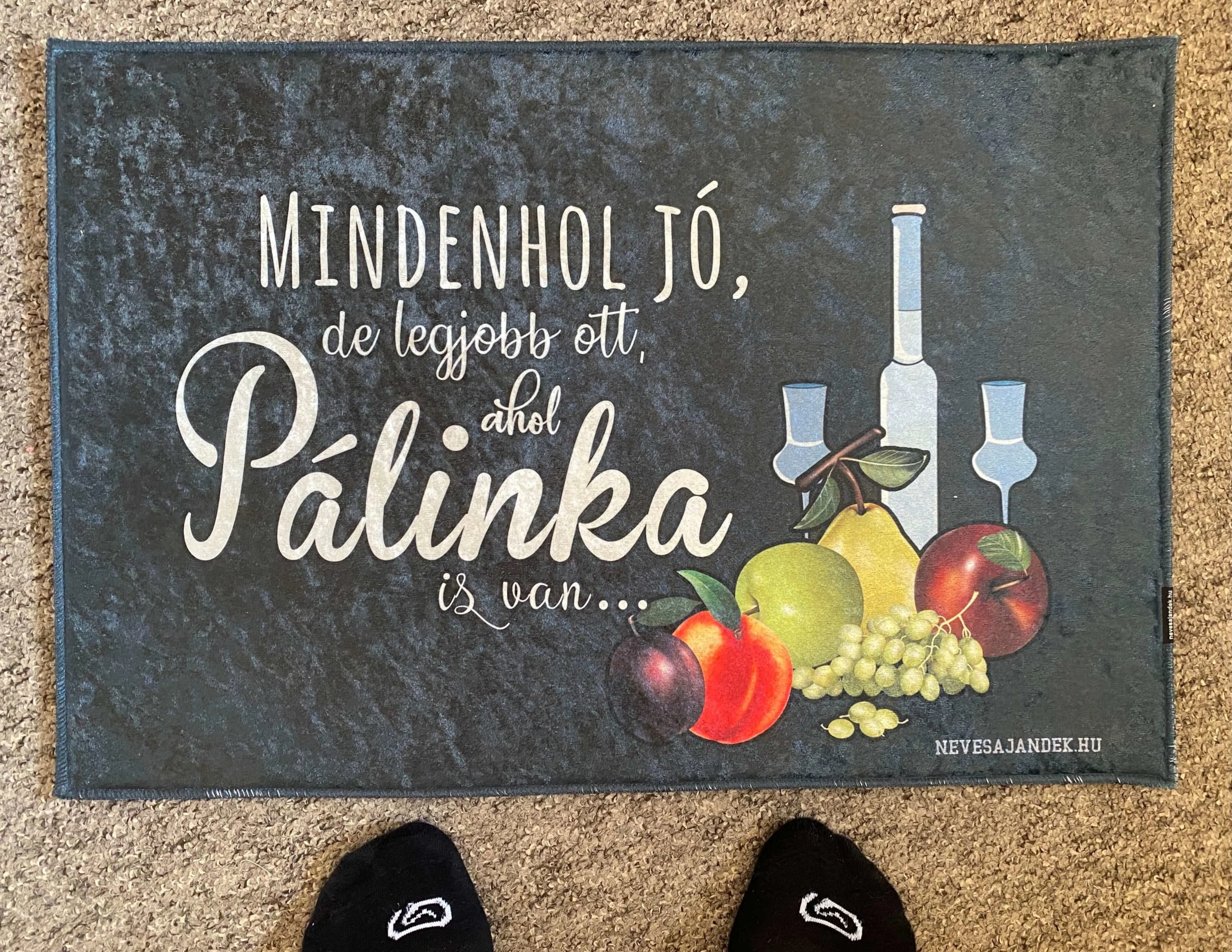 Lábtörlő - Mindenhol jó, pálinka