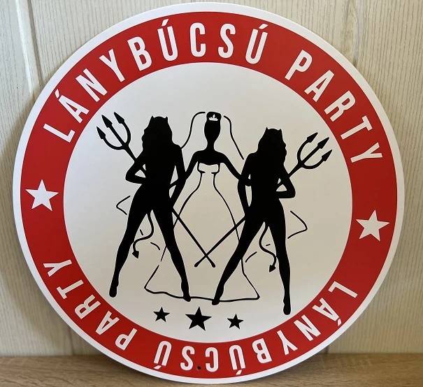 Sebességkorlátozó tábla - LÁNYbúcsú party - Ajándék ötlet lánybúcsúra