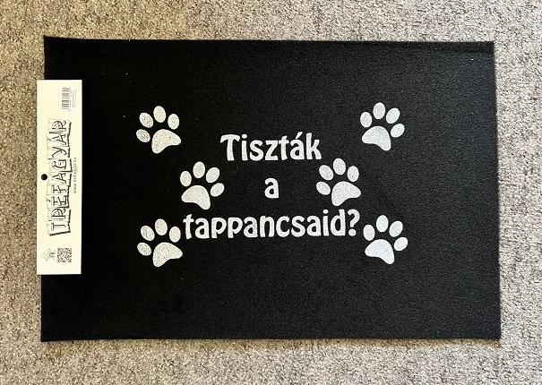 Lábtörlő-Tiszták a tappancsaid? - Ajándék ötlet állatbarátnak