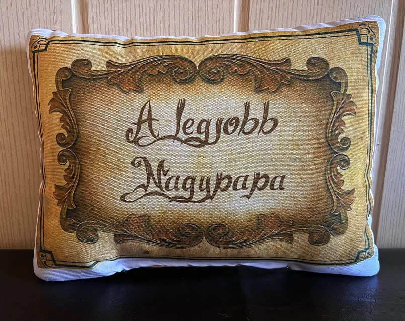 Téglalap párna - Legjobb Nagypapa - Ajándék Nagypapának