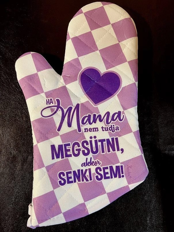 Főzőkesztyű-Ha Mama nem tudja 2 - Ajándék Nagymamának