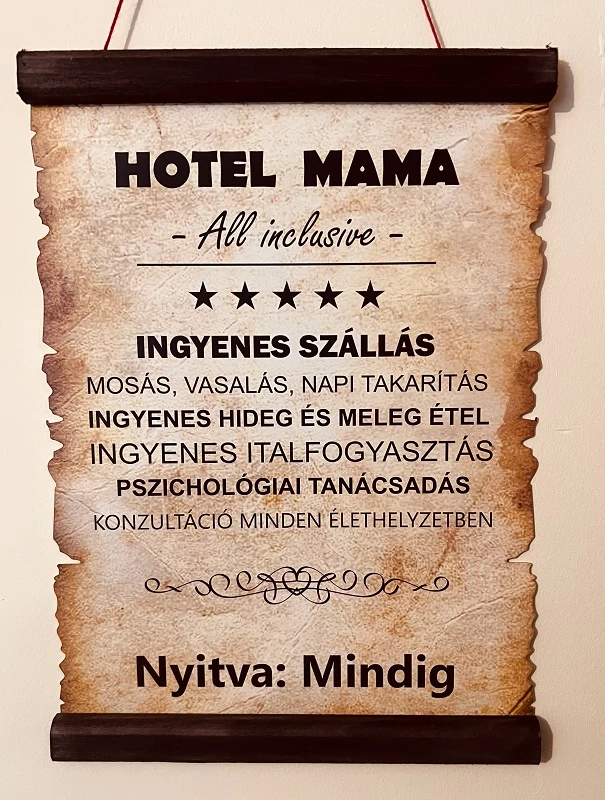 Pergamen - Hotel Mama - Ajándék ötlet Mamának