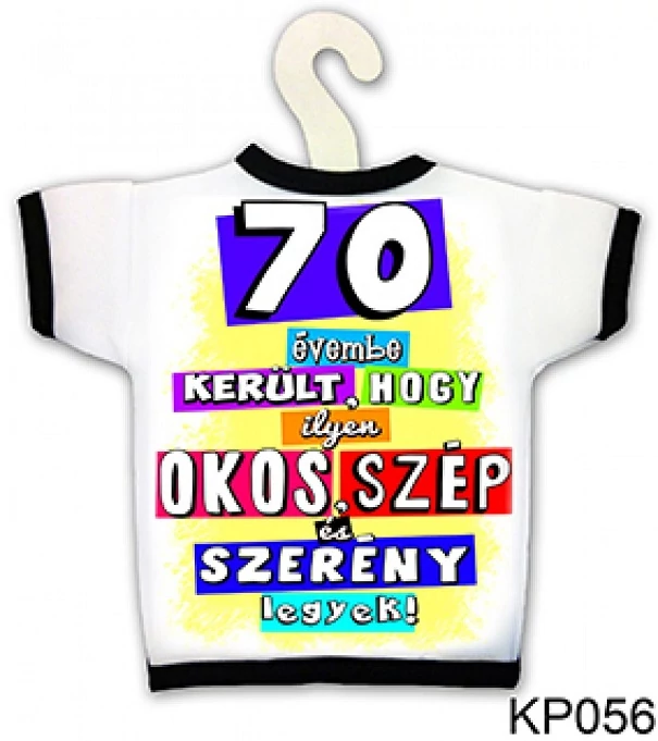 Üvegpóló - 70évembe került - Születésnapi ajándék ötlet